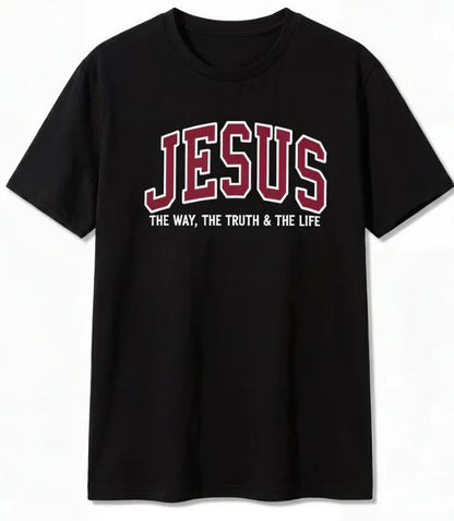 Jesus The Way The Truth and The Life T-Shirt